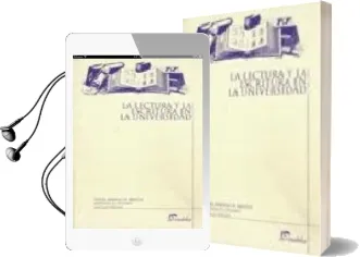 Descargar AudioLibro La Lectura y la Escritura en la Universidad de E. Narvaja De Arnoux año 2004