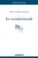 AudioLibro La Sociedad Mental de Pablo Fernandez Christlieb