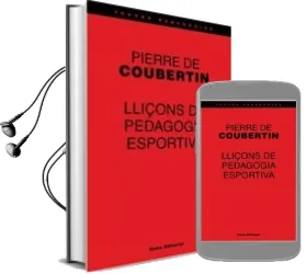 Descargar AudioLibro Lliçons de Pedagogia Esportiva de Pierre De Coubertin año 2004