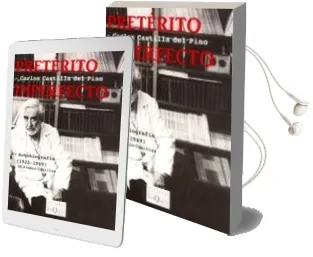 Descargar AudioLibro Preterito Imperfecto: Autobiografia: (1922-1949) (ix Premio Comil Las) de Carlos Castilla Del Pino año 2004
