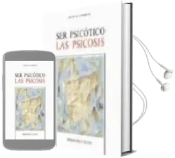 Descargar AudioLibro Ser Psicotico las Psicosis de Nicolas Caparros Sanchez año 2004