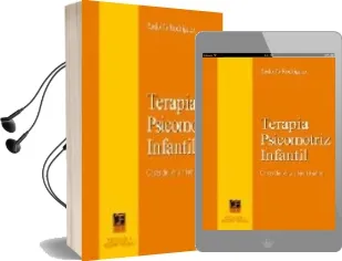Descargar AudioLibro Terapia Psicomotriz Infantil: Casos de los 3 a los 11 Años de Rodolfo Rodriguez año 2004