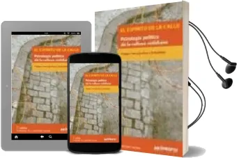 Descargar AudioLibro El Espiritu de la Calle: Psicologia Politica de la Cultura Cotidi ana de Pablo Fernandez Christlieb año 2004