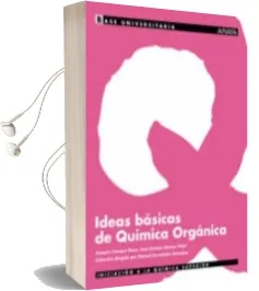 Descargar AudioLibro Ideas Basicas de Quimica Organica de Varios Autores año 2004