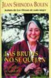 AudioLibro Las Brujas no se Quejan: Manual de Sabiduria Concentrada de Jean Shinoda Bolen