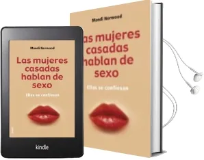 Descargar AudioLibro Las Mujeres Casadas Hablan de Sexo: Ellas se Confiesan de Mandi Norwood año 2004