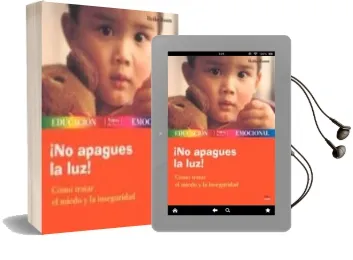 Descargar AudioLibro ¡No Apagues la luz! Como Tratar el Miedo y la Inseguridad de Heike Baum año 2004