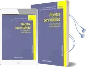 Descargar AudioLibro Nuestra Personalidad: En que y por que Somos Diferentes de Manuel De Juan Espinosa año 2004