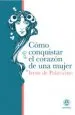 AudioLibro Como Conquistar el Corazon de una Mujer de Irene De Palavicino