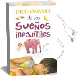 Descargar AudioLibro Diccionario de Sueños Infantiles de Varios Autores año 2004