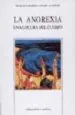 AudioLibro La Anorexia: Una Locura del Cuerpo de Nicolas Caparros Sanchez
