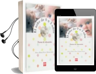 Descargar AudioLibro El Niño de 0 a 3 Años: Pautas de Educacion de Petra Maria Perez Alonso Geta año 2005