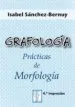 AudioLibro Grafologia: Practicas de Morfologia (3ª Ed.) de I. Sanchez Bernuy Fernandez Riesco