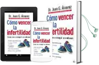Descargar AudioLibro Como Vencer la Infertilidad: Claves para Conseguir un Embarazo de Juan G. Alvarez año 2005