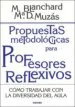 AudioLibro Propuestas Metodologicas para Profesores Reflexivos: Como Trabaja r con la Diversidad del Aula de M. Blanchard