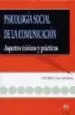 AudioLibro Psicologia Social de la Comunicacion: Aspectos Teoricos y Practic os de Felix Moral