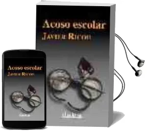 Descargar AudioLibro Acoso Escolar de Javier Ricou año 2005