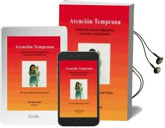 Descargar AudioLibro Atencion Temprana: Desarrollo Infantil, Diagnostico, Trastornos e Intervencion de Maria Gracia Milla año 2005