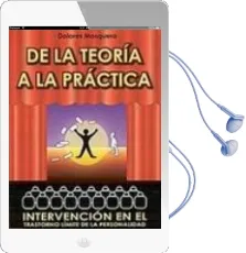 Descargar AudioLibro De la Teoria a la Practica: Intervencion en el Trastorno Limite d e la Personalidad de Dolores Mosquera año 2005