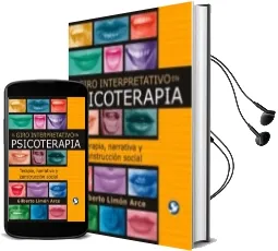 Descargar AudioLibro El Giro Interpretativo en Psicoterapia de Gilberto Limon Arce año 2005