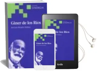 Descargar AudioLibro Giner de los Rios de Jose Luis Rozalen Medina año 2005