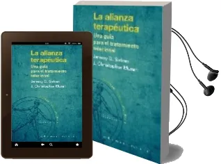 Descargar AudioLibro La Alianza Terapeutica: Una Guia para el Tratamiento Relacional de Jeremy D. Safran año 2005
