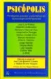AudioLibro Psicopolis: Paradigmas Actuales y Alternativos en la Psicologia c Ontemporanea de Varios Autores