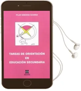 Descargar AudioLibro Tareas de Orientacion en Educacion Secundaria de Pilar Sanchez Alvarez año 2005