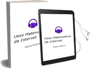 Descargar AudioLibro Usos Matematicos de Internet de Varios Autores año 2005