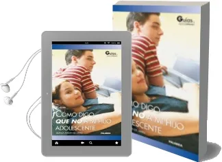 Descargar AudioLibro Como Digo que no a mi Hijo Adolescente de Blanca Jordan De Urries año 2005