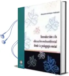 Descargar AudioLibro Introduccion a la Educacion Socioambiental desde la Pedagogia soc ial de Margarita Rodriguez Rodriguez año 2005