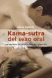 AudioLibro Kama-Sutra del Sexo Oral: Los Secretos del Placer para el y para Ella de Alicia Gallotti
