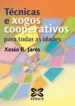 AudioLibro Tecnicas e Xogos Cooperativos para Todas as Idades de Xesus R. Jares