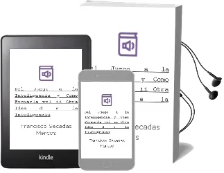 Descargar AudioLibro Del Juego a la Inteligencia y Como Formarla (Vol.Ii): Otra Idea d e la Inteligencia de Francisco Secadas Marcos año 2005