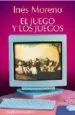 AudioLibro El Juego y los Juegos de Ines Moreno