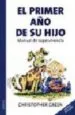 AudioLibro El Primer año de su Hijo: Manual de Supervivencia de Christopher Green