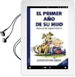 Descargar AudioLibro El Primer año de su Hijo: Manual de Supervivencia de Christopher Green año 2005