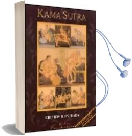 Descargar AudioLibro Kama Sutra (Edicion Ilustrada) de Mallanaga Vatsyayana año 2005