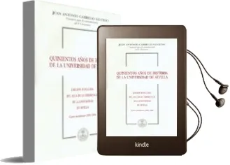Descargar AudioLibro Quinientos Años de Historia de la Universidad de Sevilla (Leccion Inaugural del Aula de la Experiencia de la Universiad de Sevilla. Curso Academico 2005-2006) de Juan Antonio Carrillo Salcedo año 2005