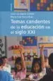 AudioLibro Temas Candentes de la Educacion en el Siglo xxi de Jose Luis Garcia Garrido