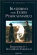 AudioLibro Trastorno por Estres Postraumatico: Diagnostico y Tratamiento int Egrado de Alfredo Dr. H. Cia