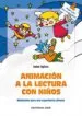 AudioLibro Animacion a la Lectura con Niños: Materiales para una Experiencia Directa de Isabel Aguera