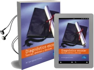 Descargar AudioLibro Diagnostico Escolar: Teorias, Ambitos y Tecnicas de Maria Jose Iglesias Cortizas año 2005