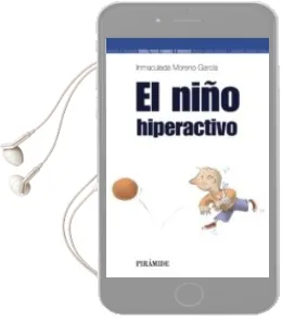 Descargar AudioLibro El Niño Hiperactivo de Inmaculada Moreno Garcia año 2005