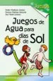 AudioLibro Juegos de Agua para Dias de sol de Varios Autores
