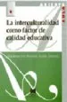 AudioLibro La Interculturalidad Como Factor de Calidad Educativa de Encarnacion Soriano Ayala