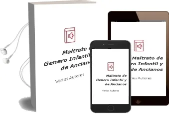 Descargar AudioLibro Maltrato de Genero, Infantil y de Ancianos de Varios Autores año 2005