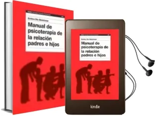 Descargar AudioLibro Manual de Psicoterapia de la Relacion Padres e Hijos de Emilce Dio Bleichmar año 2005