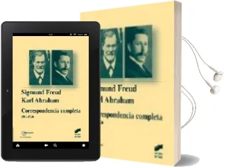 Descargar AudioLibro Sigmund Freud Karl Abraham: Correspondencia Completa: 1907-1926 de Manina Peiro año 2005