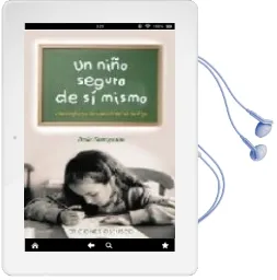 Descargar AudioLibro Un Niño Seguro de si Mismo: Como Reforzar la Autoestima de su hij o de Paola Santagostino año 2005
